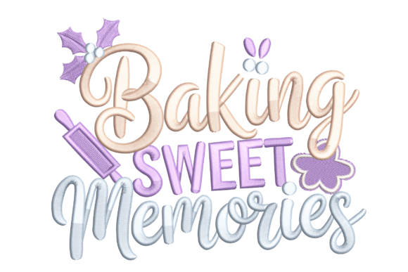 Baking Sweet Memories Embroidery Review