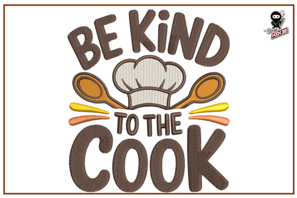 Be Kind to the Cook Embroidery Review